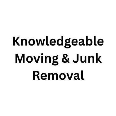Knowledgeable Moving  & Junk Removal
