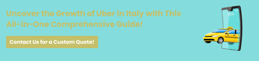 Exploring the Rise of Uber in Italy: A Comprehensive Guide
