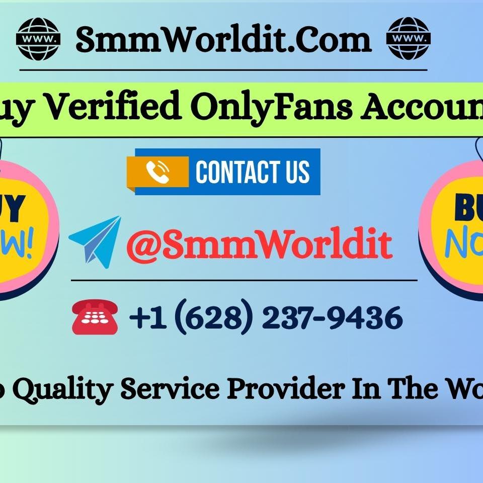 Buy Verified  OnlyFans Accounts