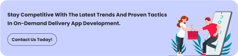 On-Demand Delivery App Development: Trends and Best Practices for 2025